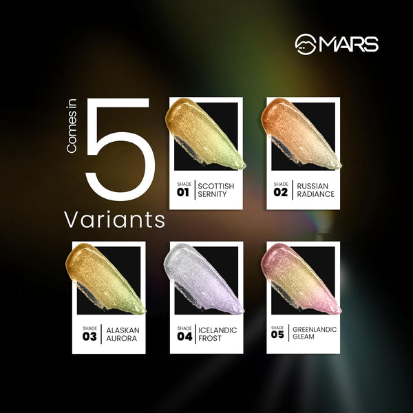 MARS Northern Lights Liquid Eyeshadow With Dual-Tone Chrome Effect | Liquid Shimmer | One Swipe Pigmentation